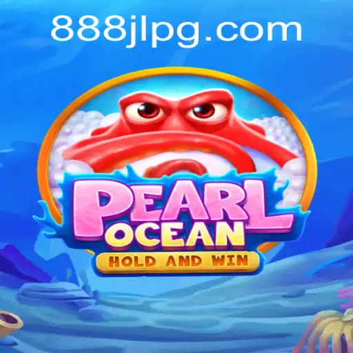 Discover the Enchanting World of PearlOcean: An Innovative Gaming Experience