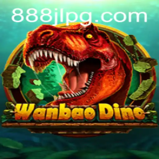 WanBaoDino: Exploring the Thrilling World of 888JL